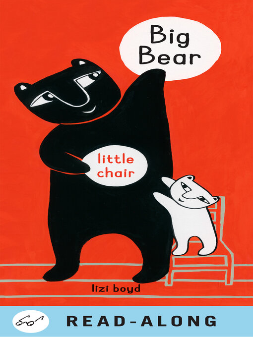 Lizi Boyd创作的Big Bear Little Chair作品的详细信息 - 可供借阅